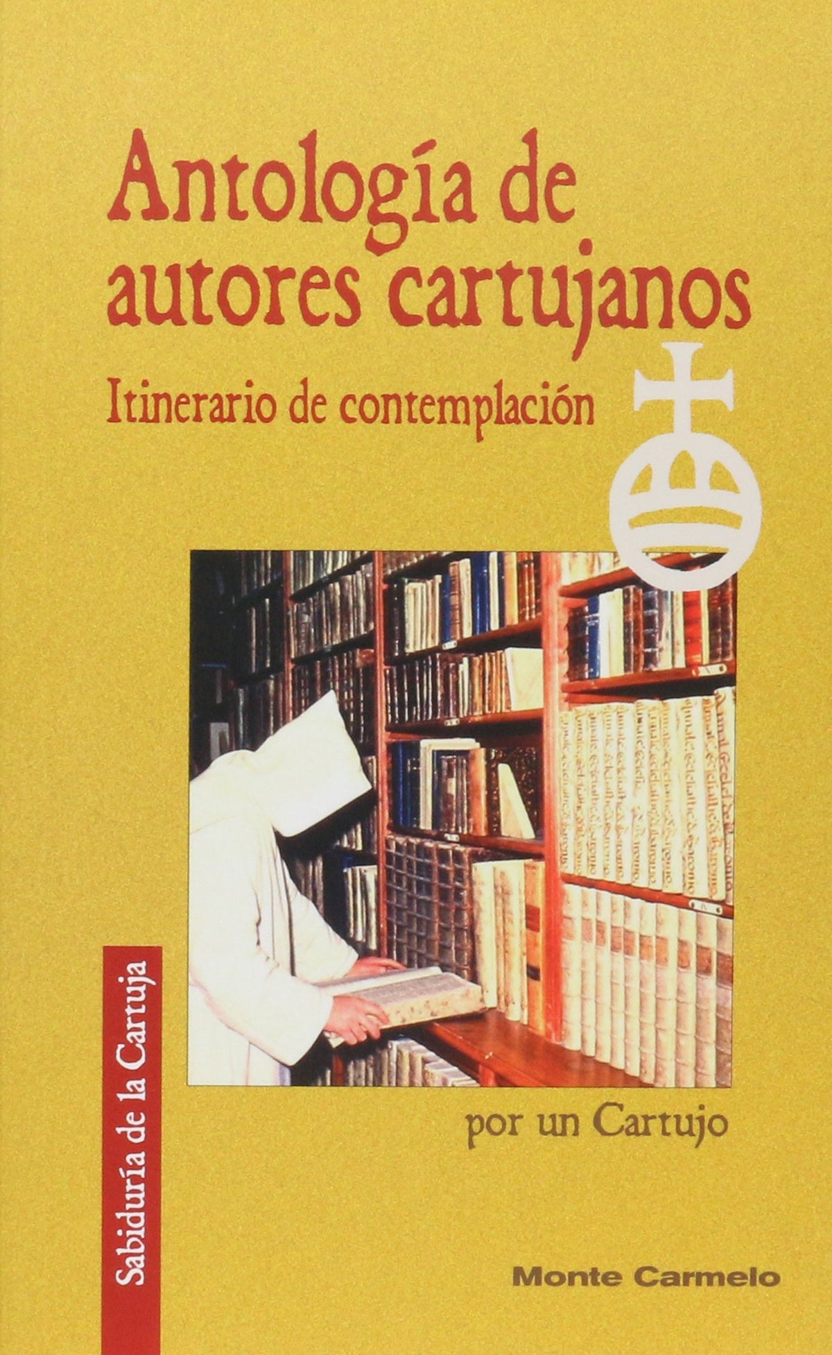 Antología de autores cartujos