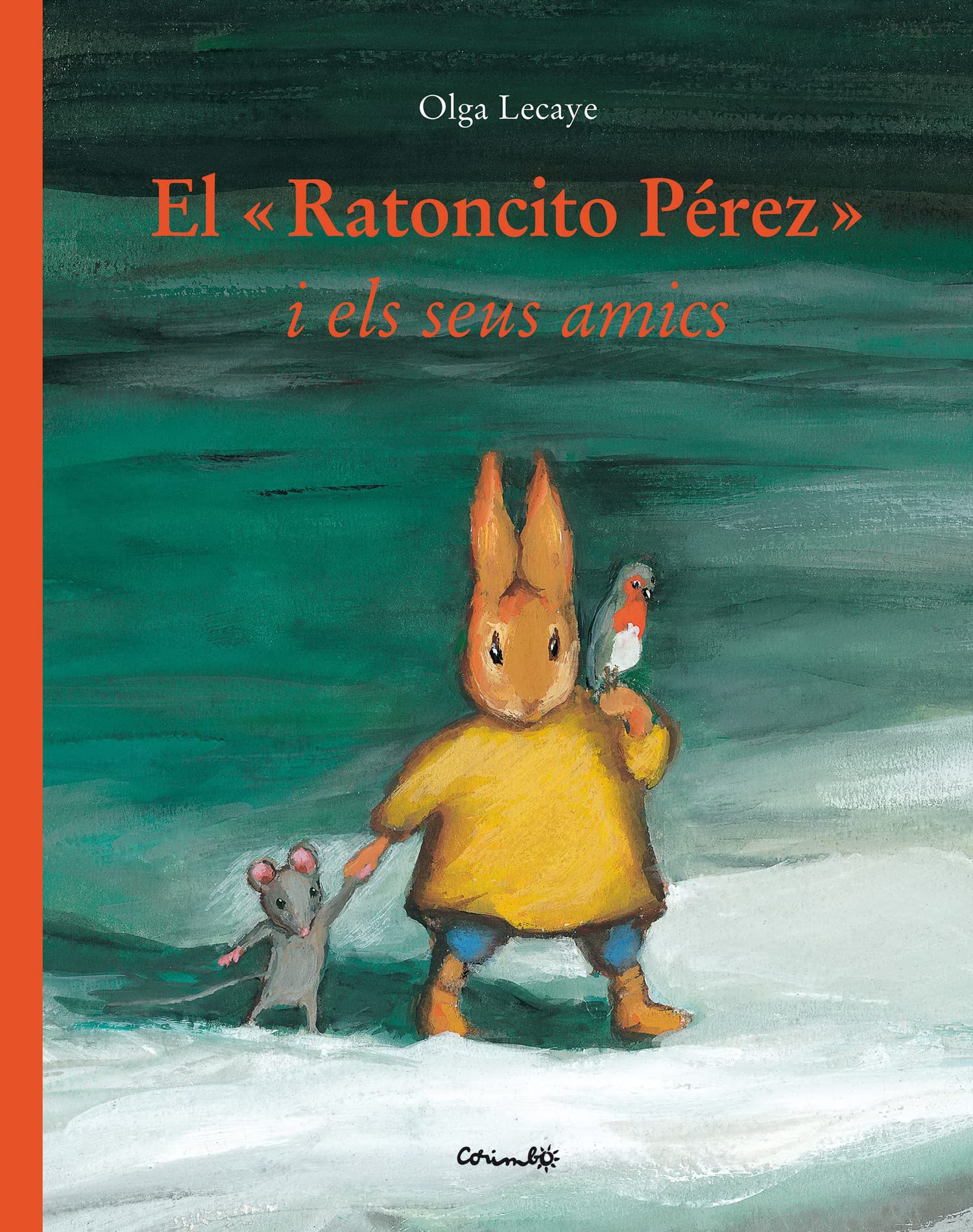 El ratoncito Pérez y sus amigos: Le petit lapin de noa«l (BIBLIOTECA DEL RATONCITO PEREZ)