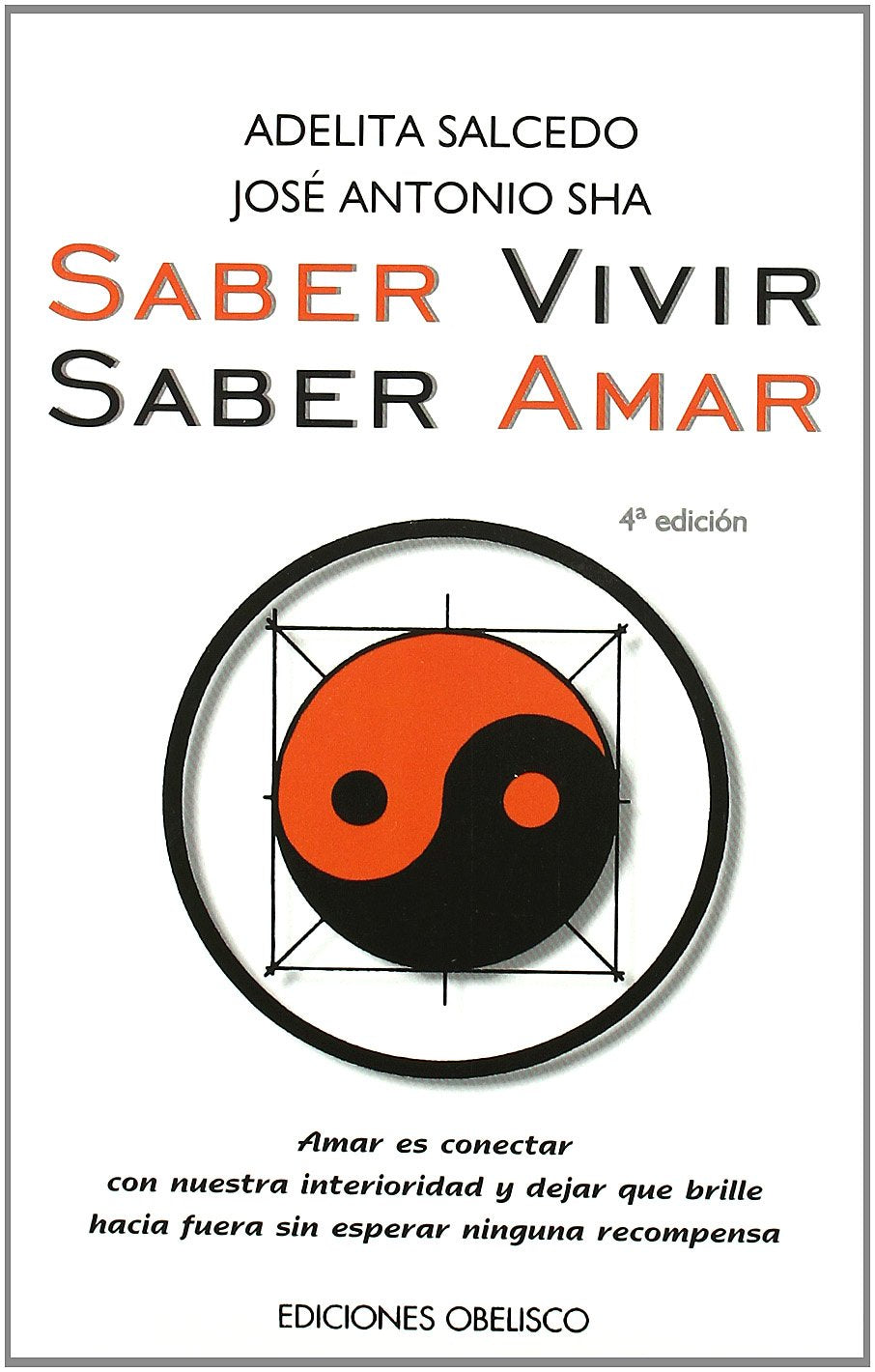 Saber vivir, saber amar (NUEVA CONSCIENCIA)