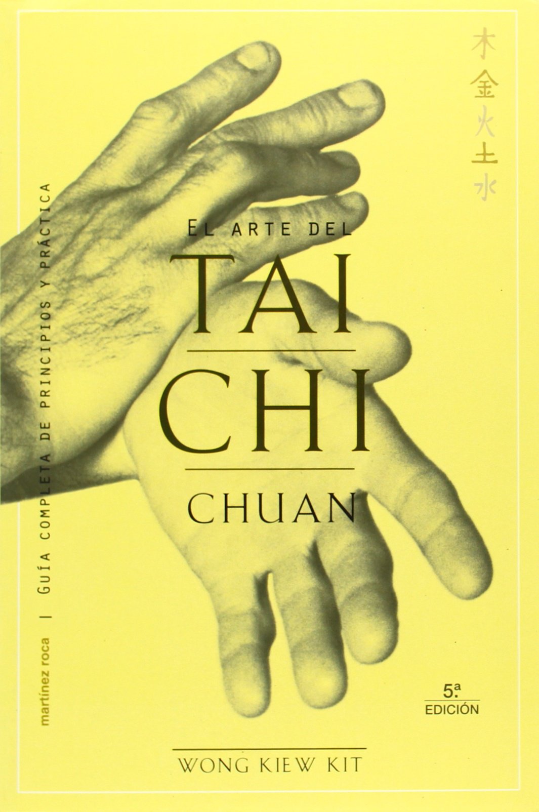 El arte del tai chi chuan (Nueva Era)