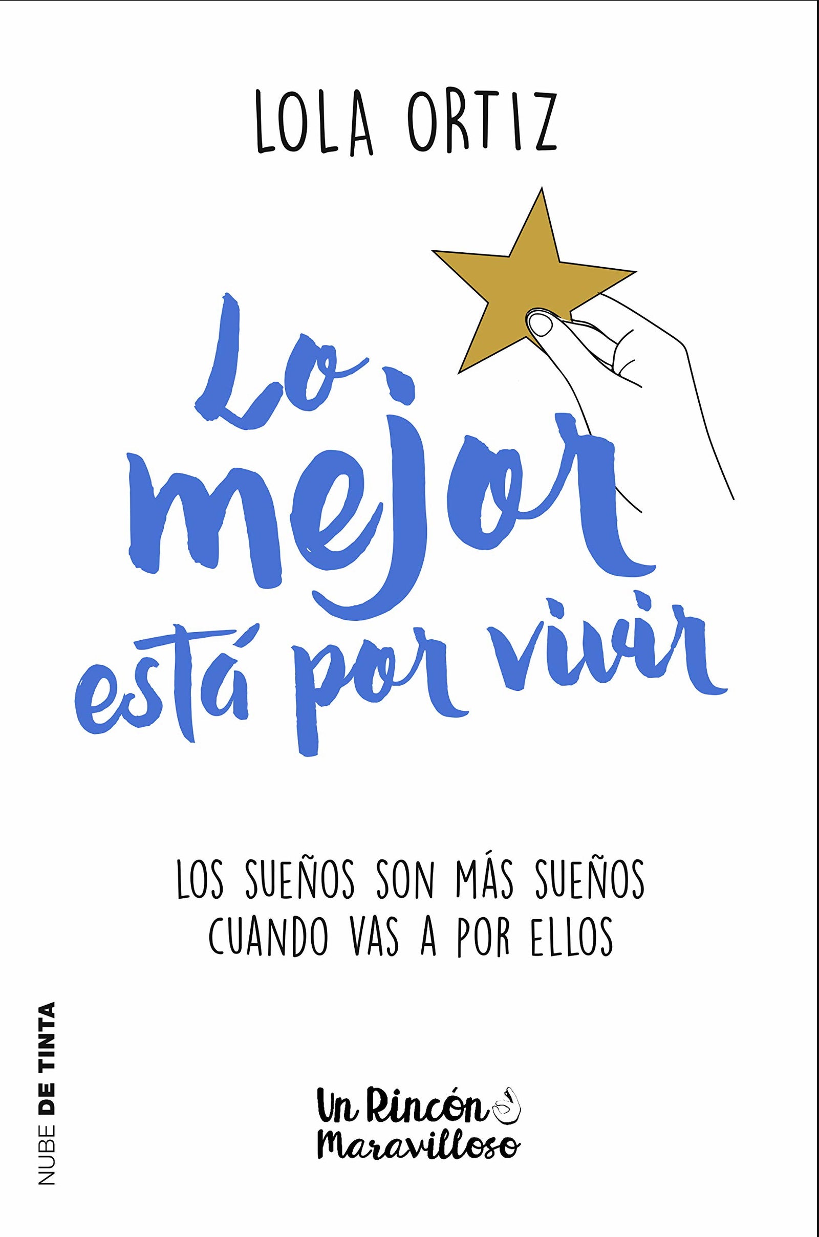 Lo mejor está por vivir (Nube de Tinta)