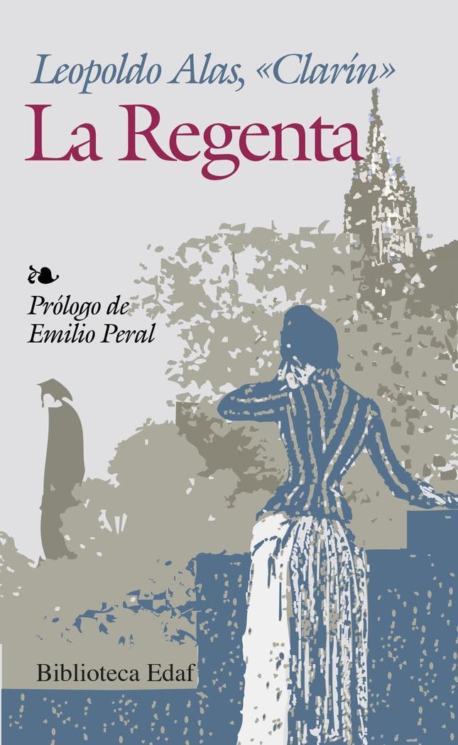 Regenta.La (Biblioteca Edaf)