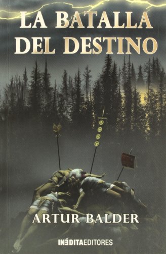 La batalla del destino