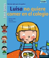 Sara no quiere comer en el colegio