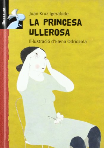 La princesa ullerosa (Llibresaure)