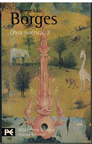 Obra poética, 2 (1960-1972): No. 2 (El Libro De Bolsillo - Bibliotecas De Autor - Biblioteca Borges)