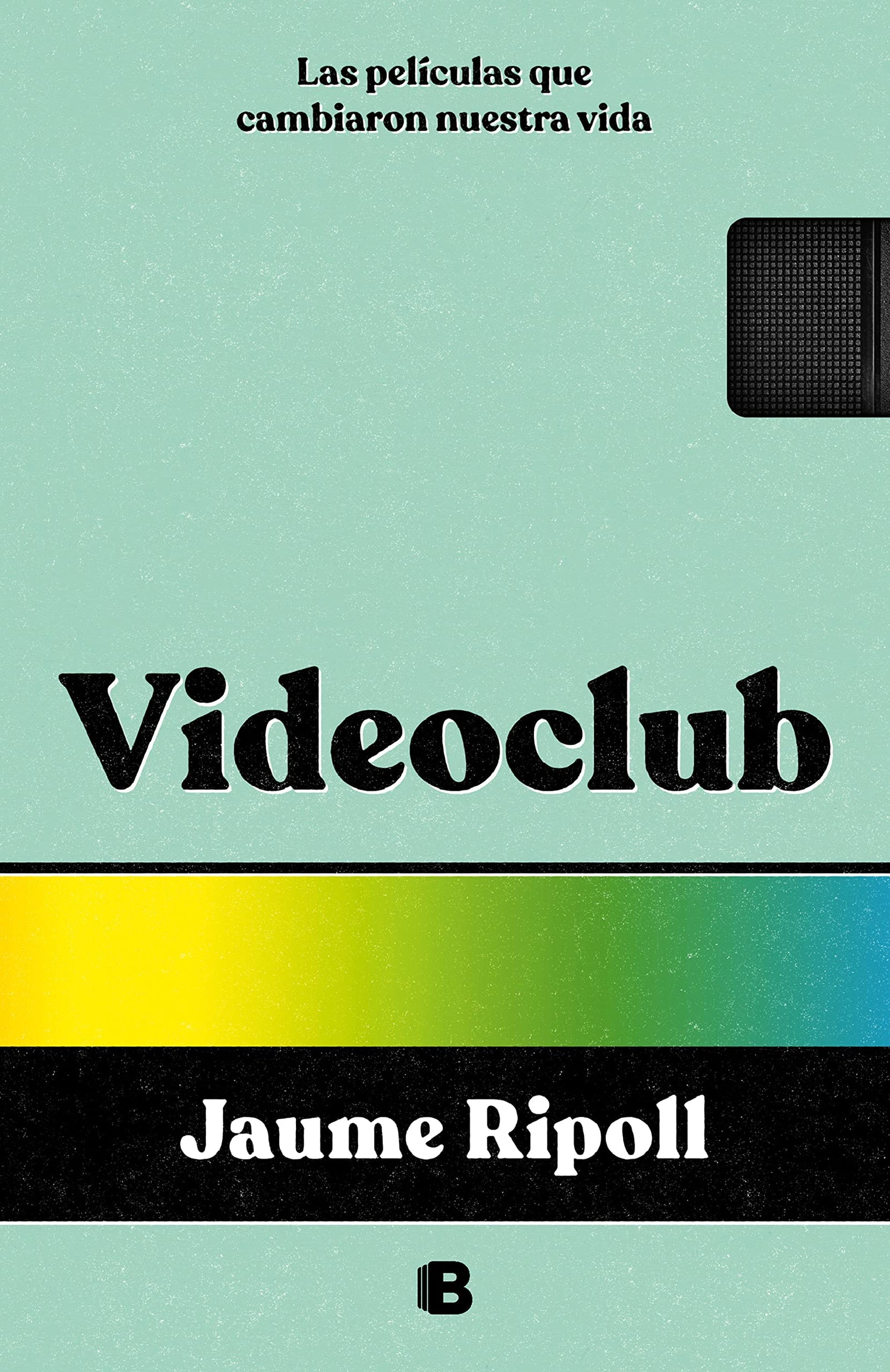 Videoclub: Las películas que cambiaron nuestra vida (No ficción)