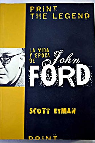 VIDA Y EPOCA DE JOHN FORD (CINE)