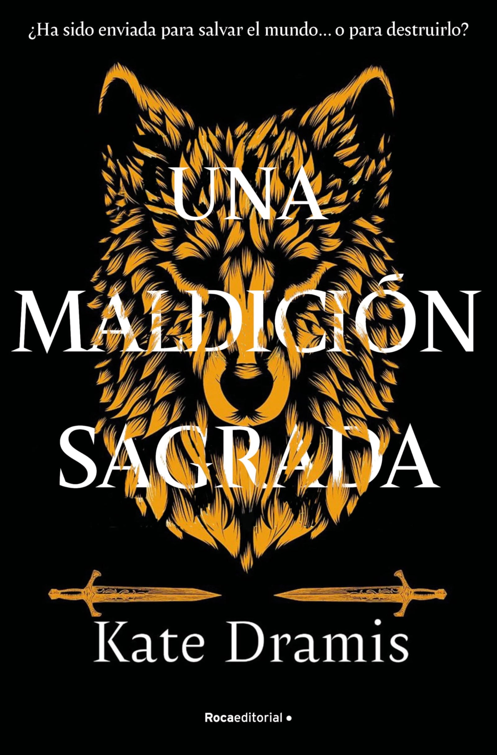 Una maldición sagrada: 1 (Novela)