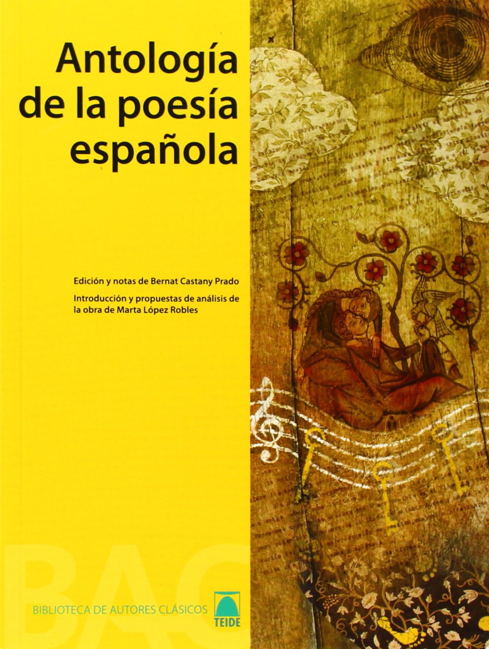 Biblioteca de Autores Clásicos 01. Antología de la poesía española
