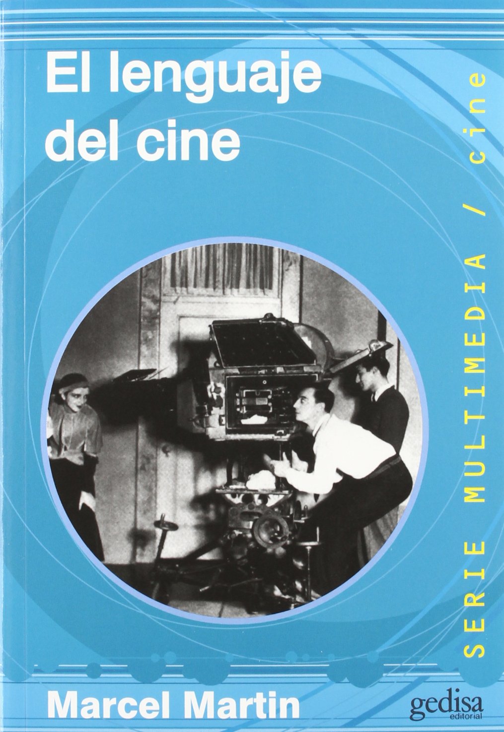 Lenguaje del cine (SIN COLECCION)
