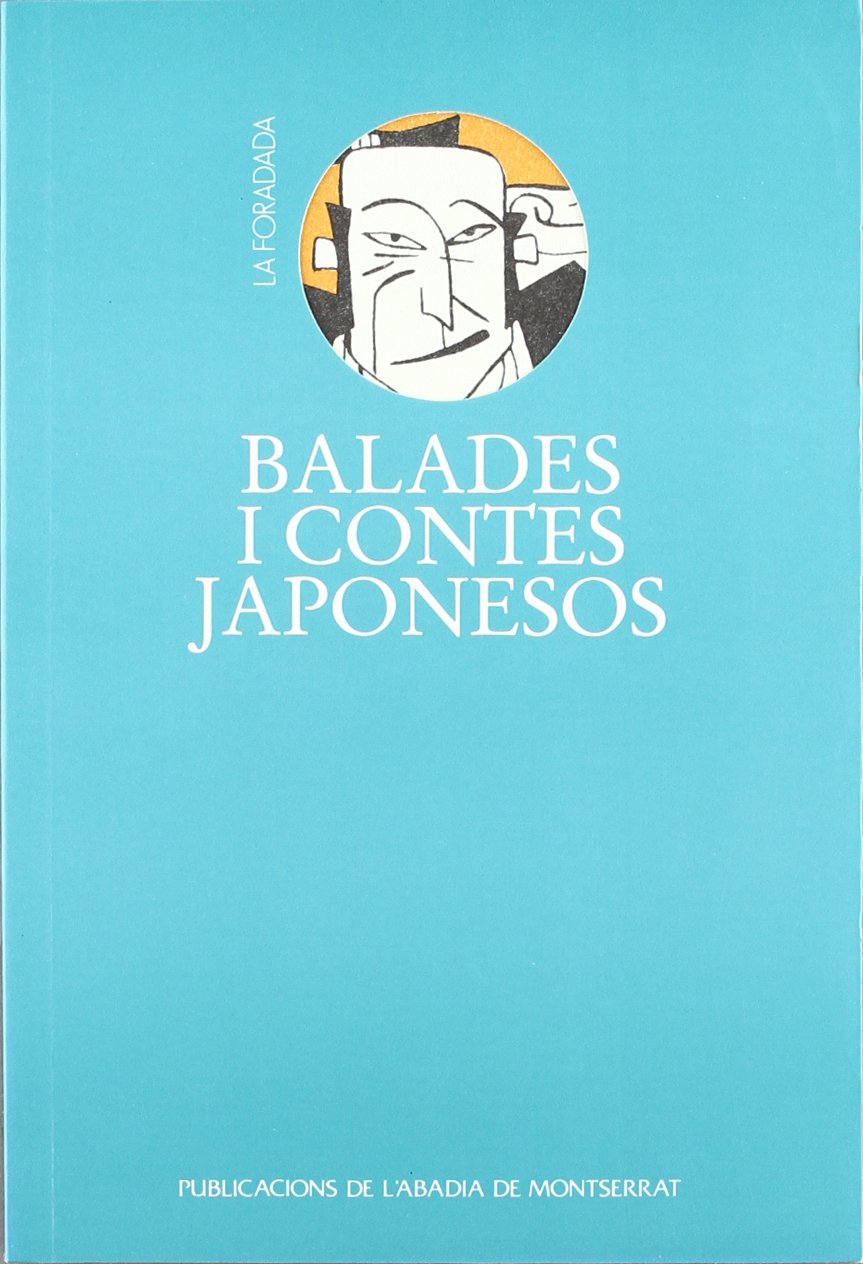 Balades i contes japonesos: 8 (La Foradada)