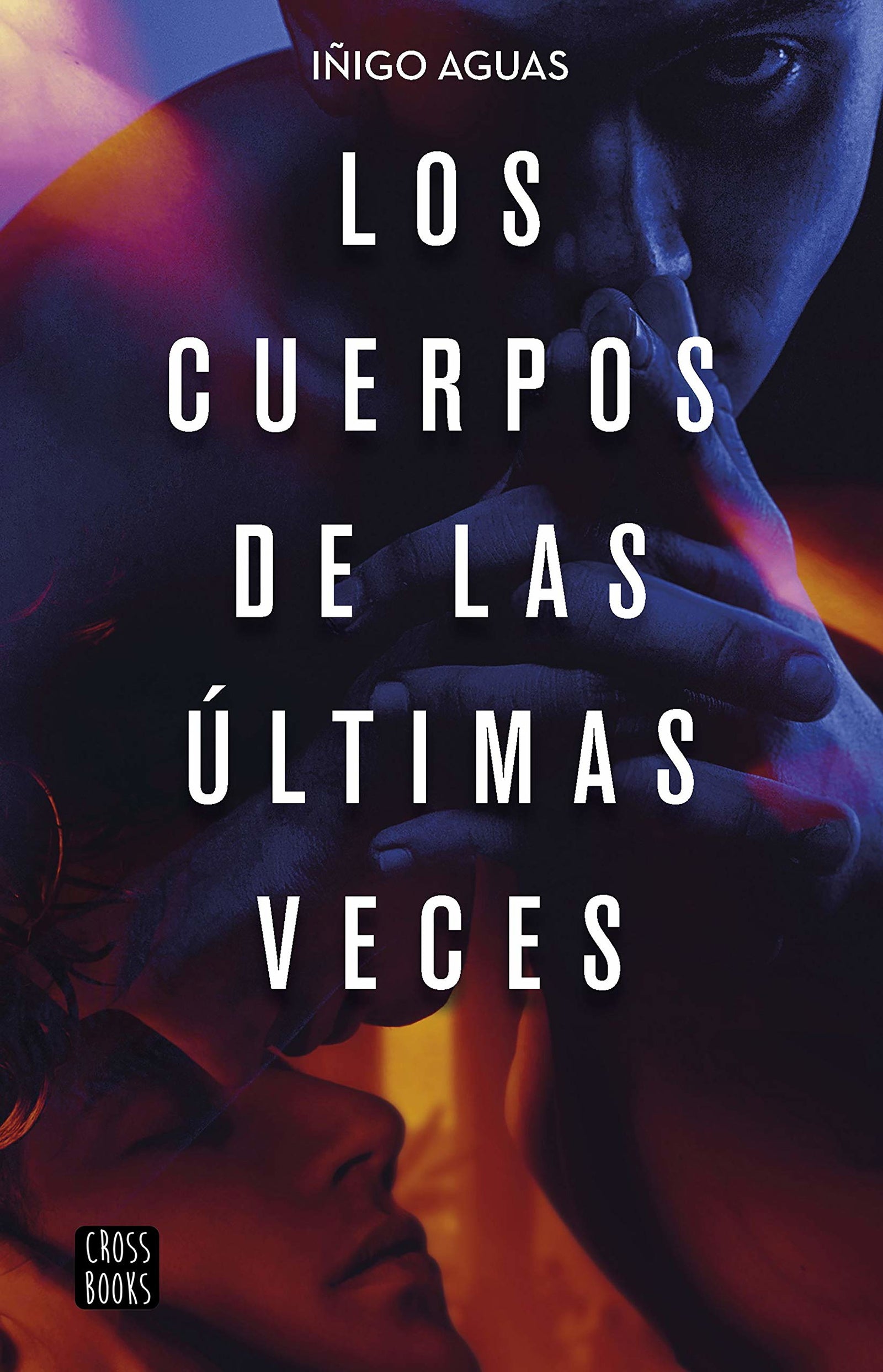 Los cuerpos de las últimas veces: 2 (Ficción)