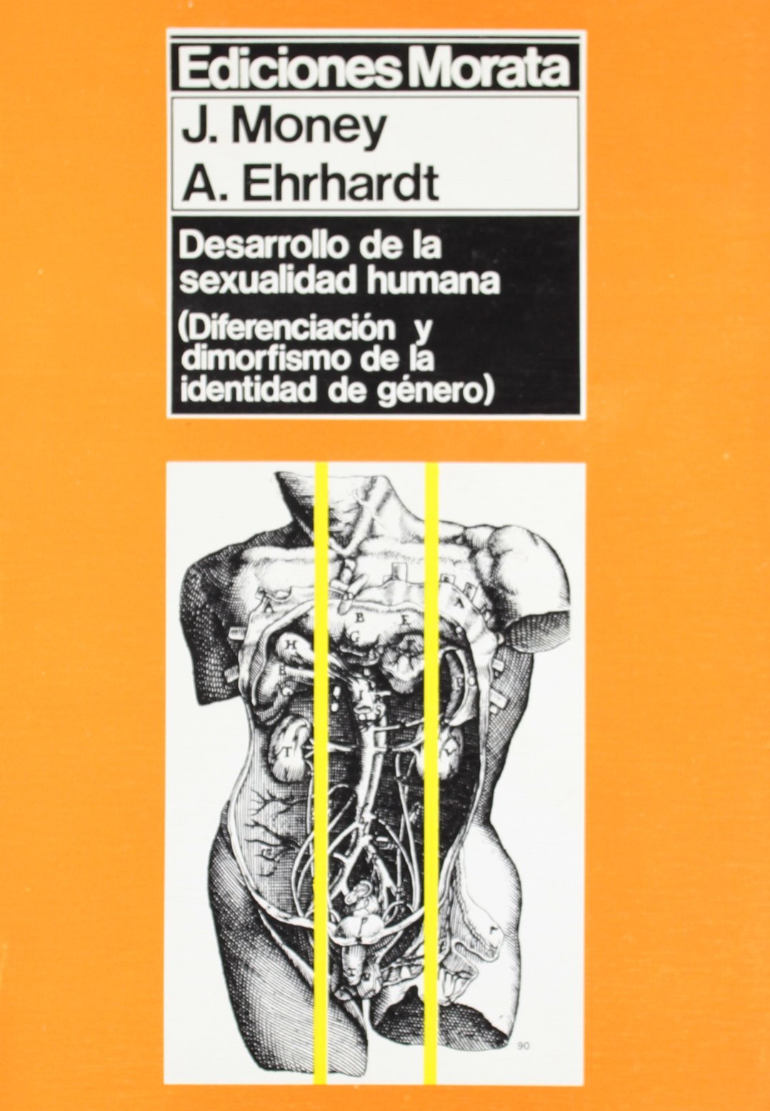 Desarrollo de La Sexualidad Humana: DIFERENCIACIÓN Y DIMORFISMO DE LA IDENTIDAD DE GÉNERO (SIN COLECCION)
