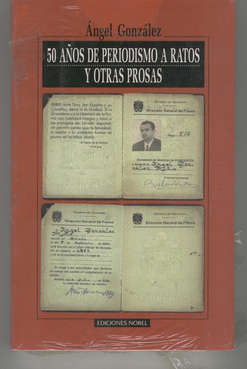 50 AÑOS DE PERIODISMO A RATOS Y OTRAS PROSAS: 12 (CLARIN)