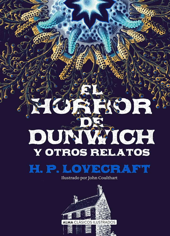 El horror de Dunwich (Clásicos ilustrados)