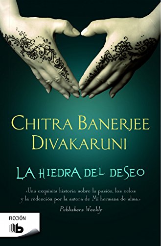 La hiedra del deseo (Ficción)