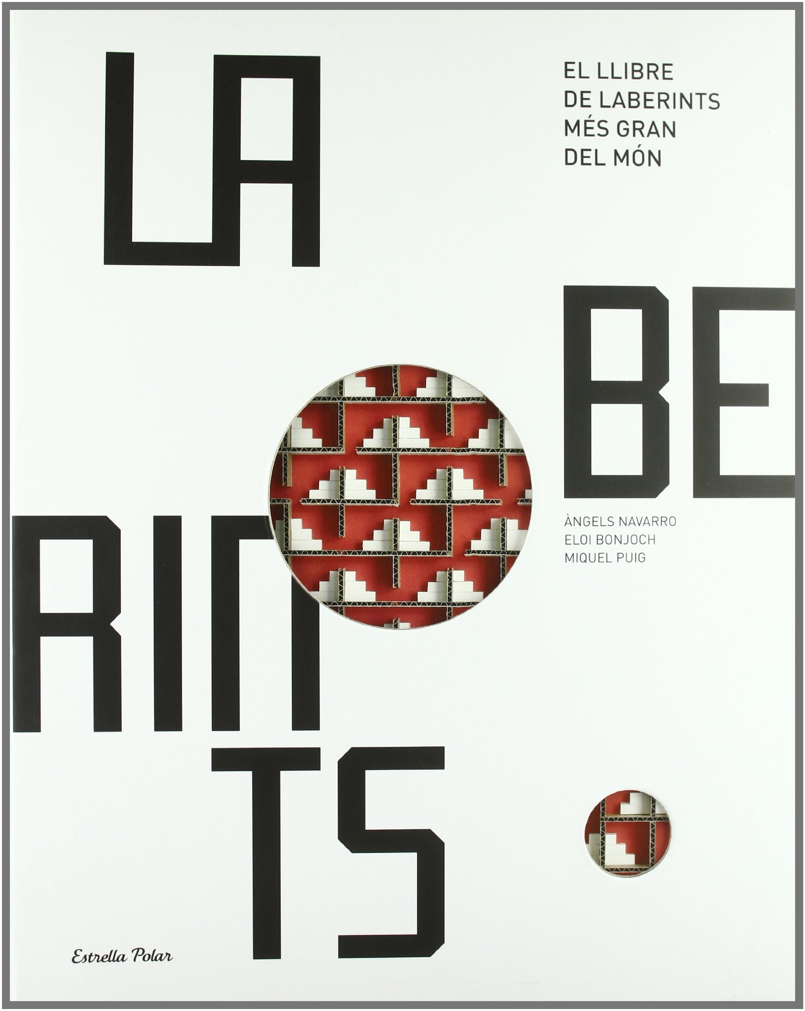 El llibre de laberints més gran del món (La Lluna de Paper)