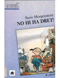 No hi ha dret!