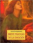 BREVE TRATADO DE LA EMOCION (LOS PEQUE?OS LIBROS DE LA SABIDURIA)