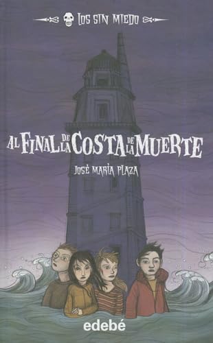 7. AL FINAL DE LA COSTA DE LA MUERTE (Los sin miedo)