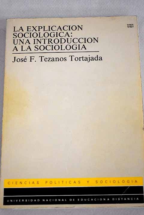 La explicación sociológica