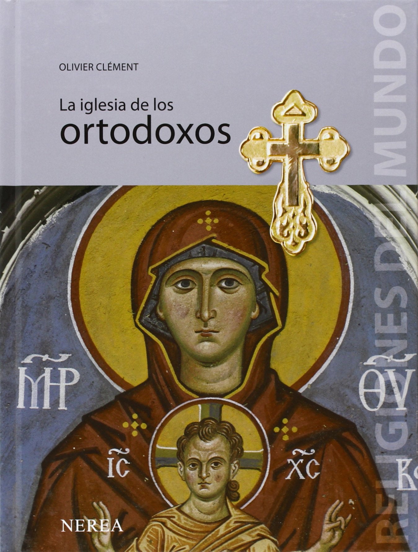 La iglesia de los ortodoxos
