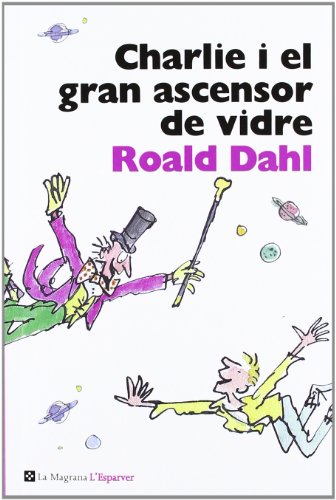 Charlie i el gran ascensor de vidre (L'Esparver)