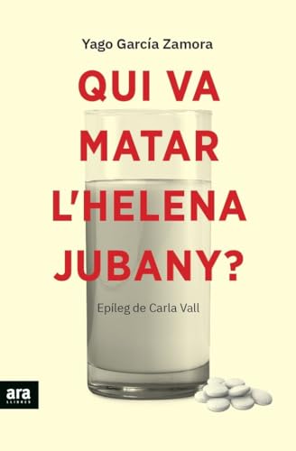 Qui va matar l'Helena Jubany? (CATALAN)