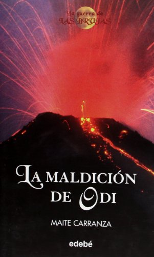 LA MALDICIÓN DE ODI (LA GUERRA DE LAS BRUJAS)