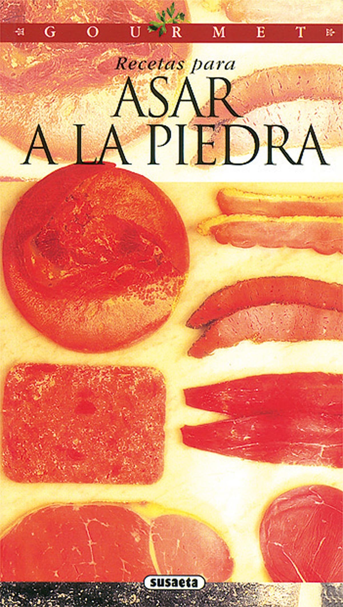 Asar a la piedra (Gourmet)