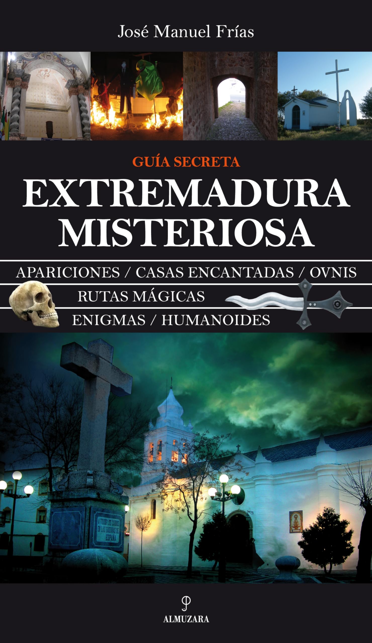 Extremadura misteriosa (MAGICA)