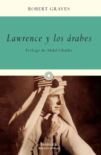 Lawrence y los árabes (ATALAYA)