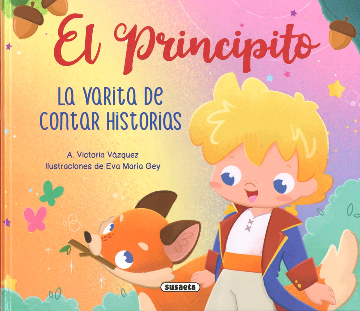 El Principito. La varita de contar historias