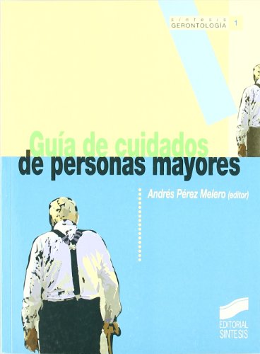 Guía de cuidados de personas mayores