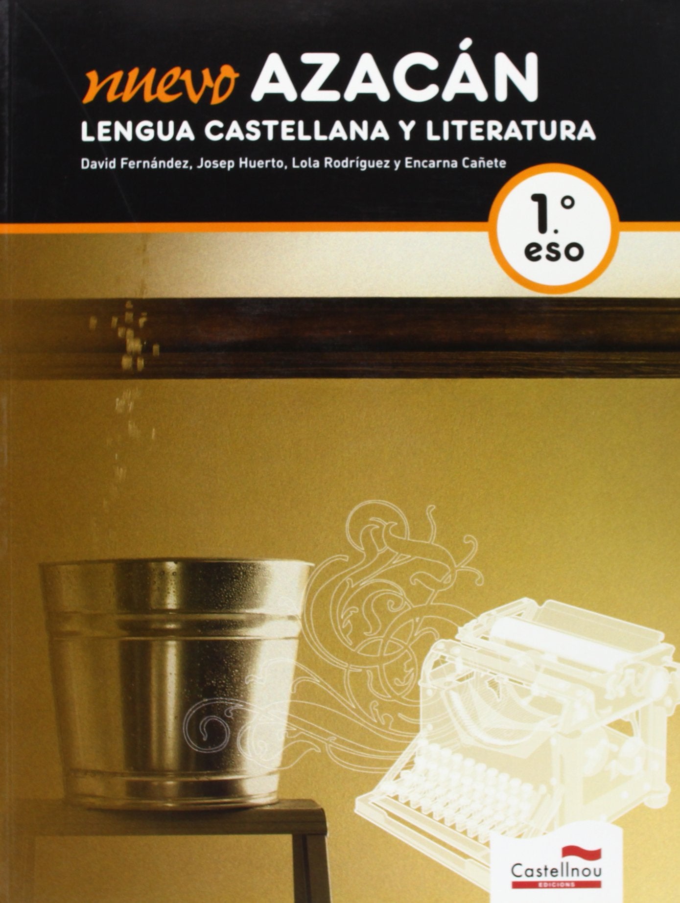 Nuevo Azacán. Lengua Castellana y Literatura 1ºESO