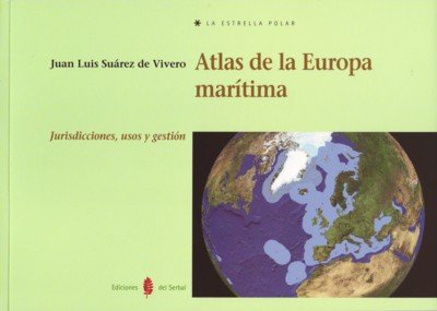 Atlas de la Europa marítima: Jurisdicciones, usos y gestión: 50 (La estrella polar)