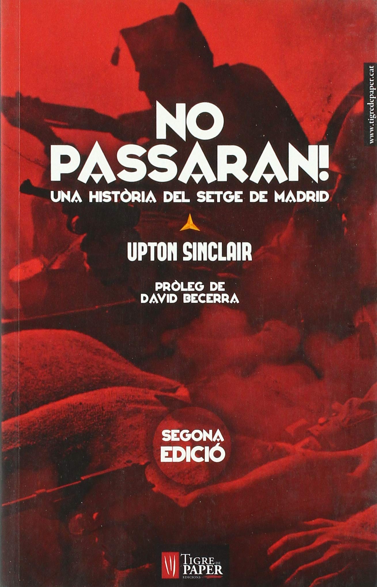 No Passaran: Una història del setge de Madrid (Lletrafelina, el roig dins el negre)