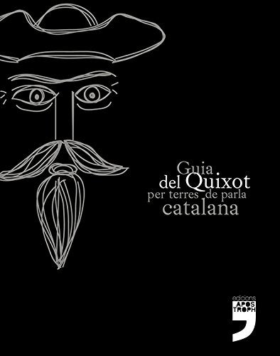 Guia del Quixot per terres de parla catalana