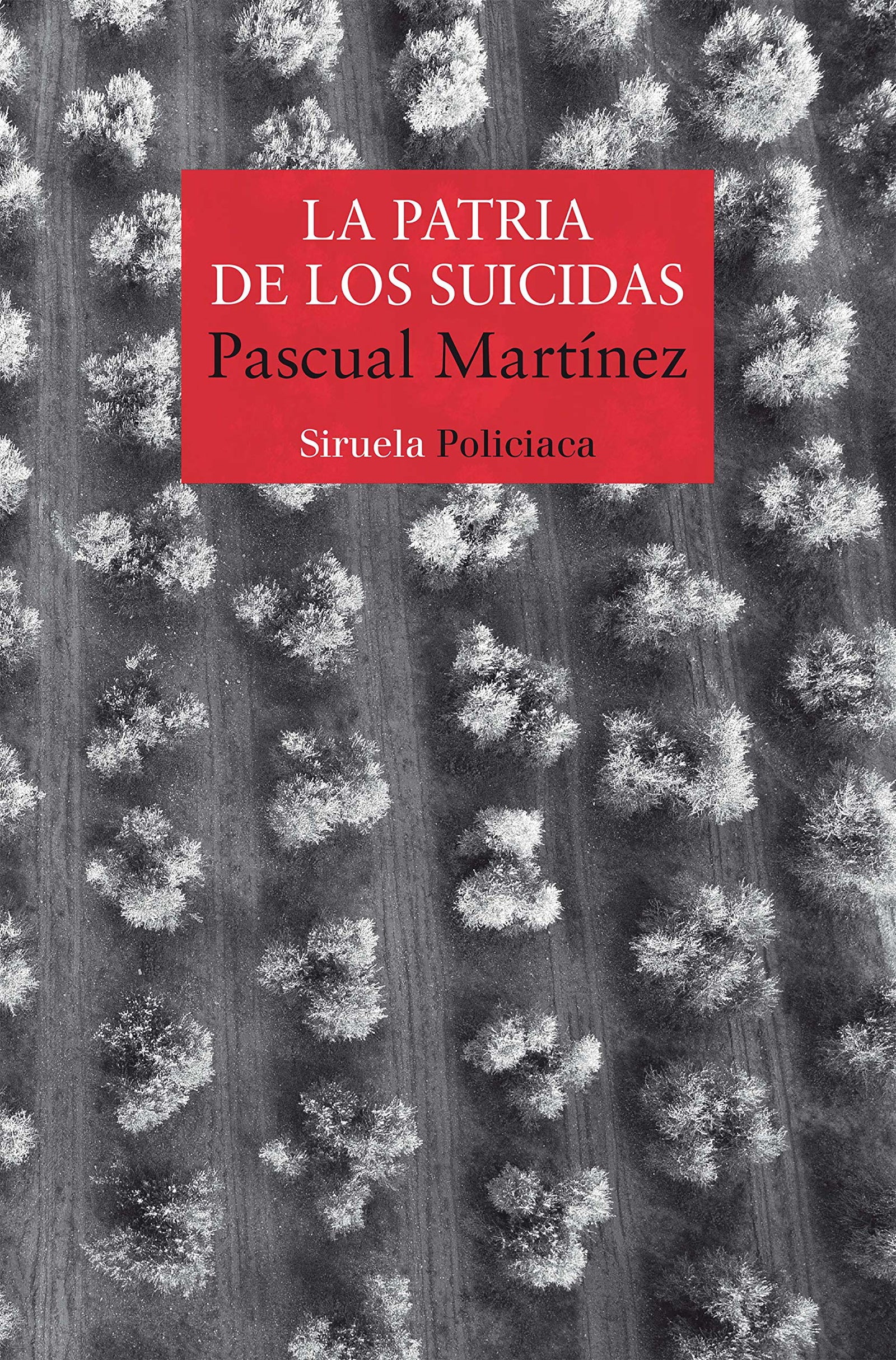 La patria de los suicidas: 473 (Nuevos Tiempos)