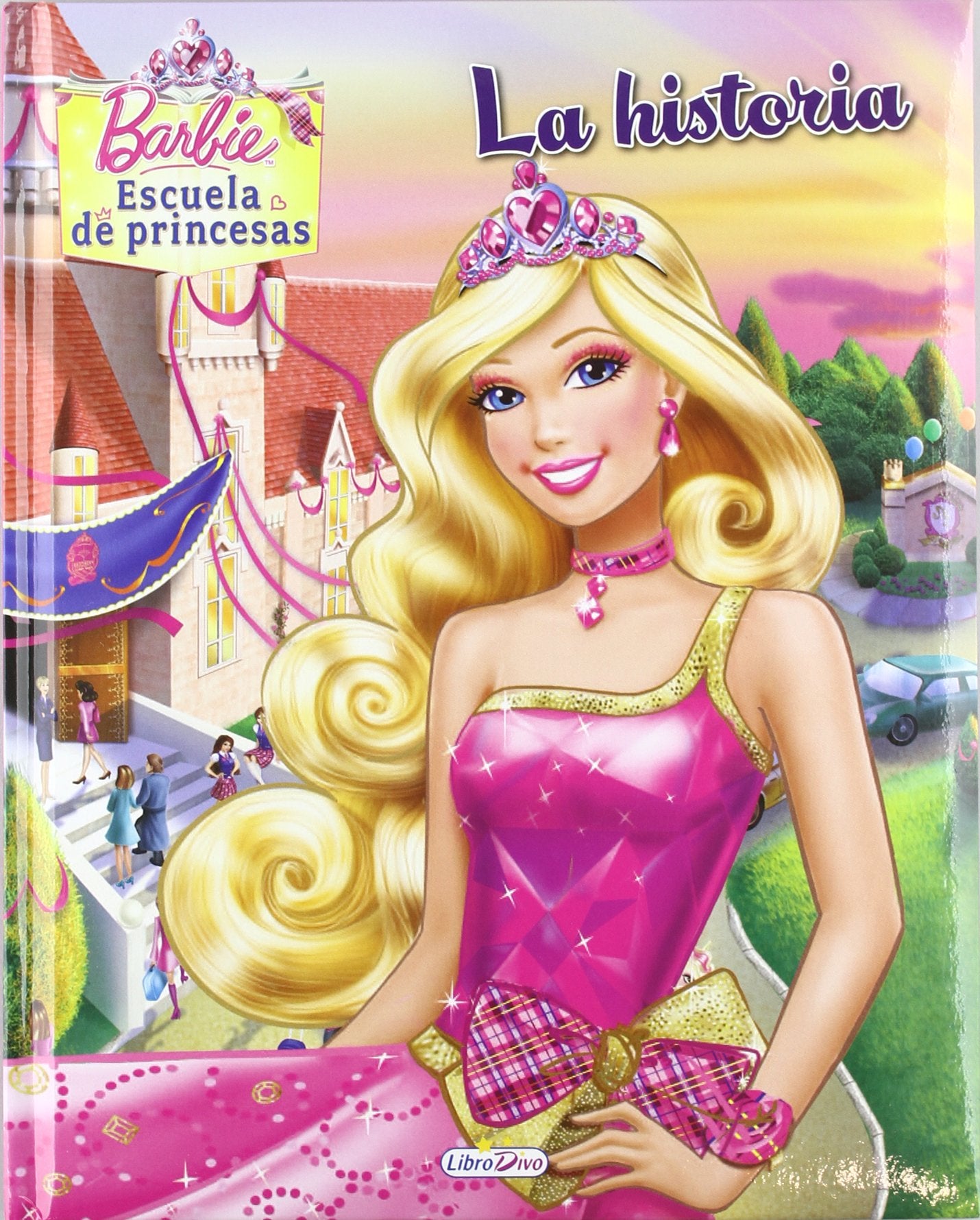 Barbie. La escuela de princesas