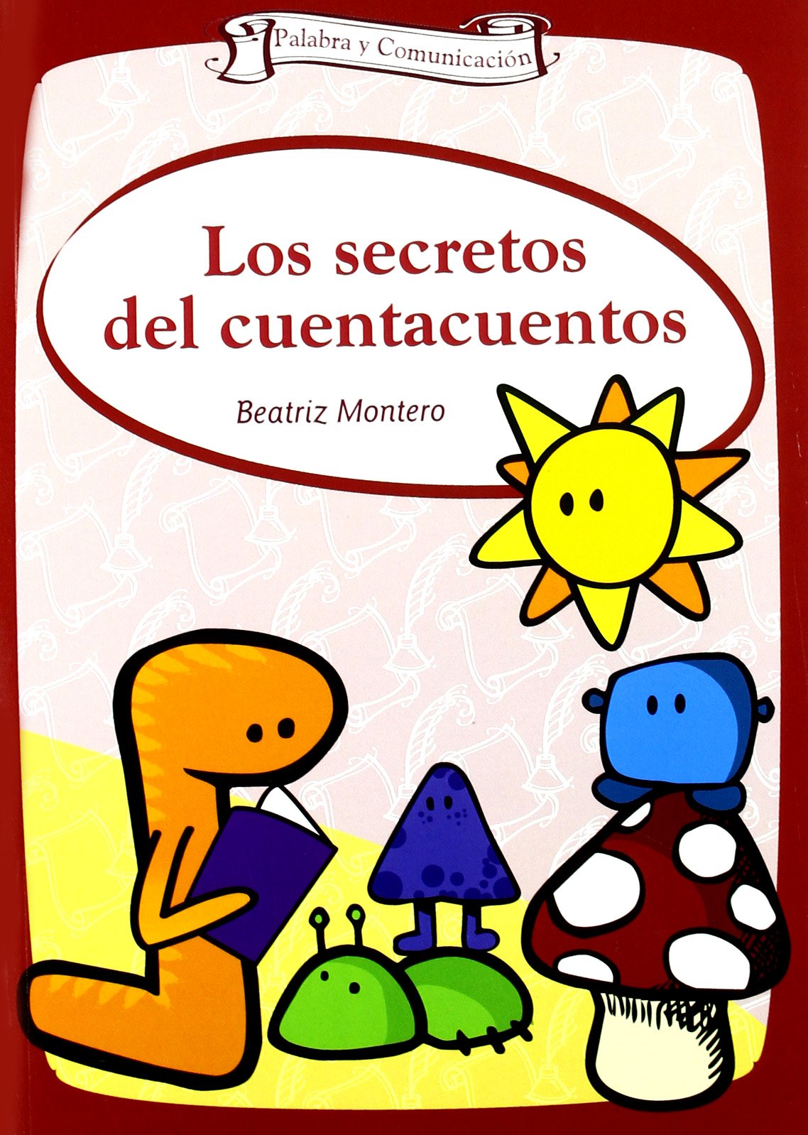 Los secretos del cuentacuentos: 21 (Talleres)
