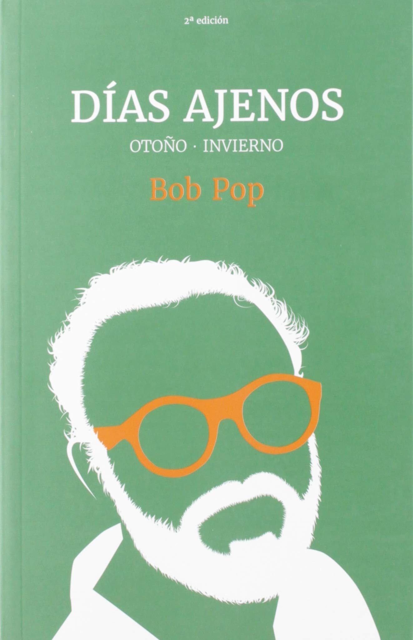 Días Ajenos: Otoño · Invierno