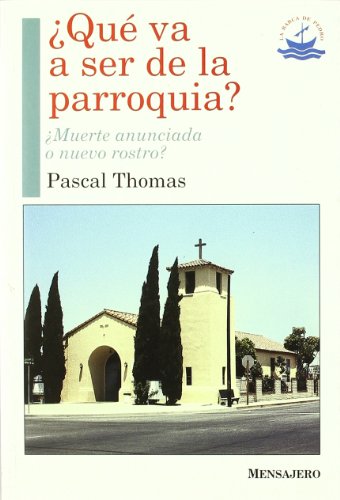 QUE VA A SER DE LA PARROQUIA?