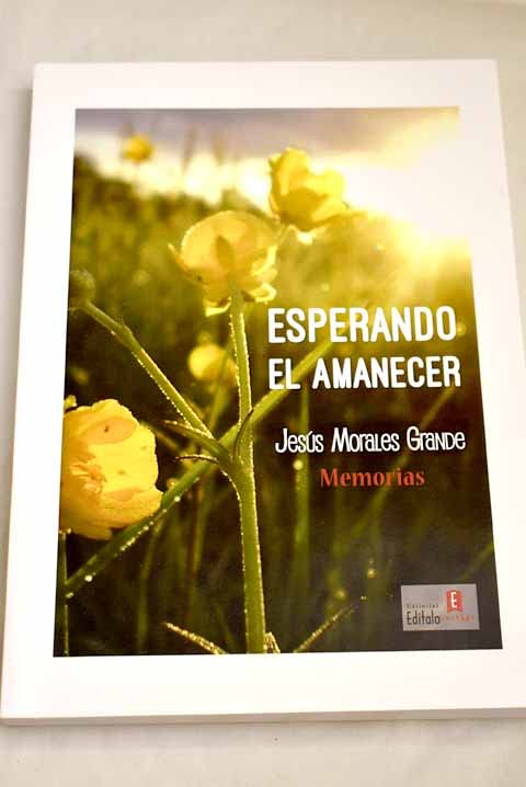 Esperando el amanecer