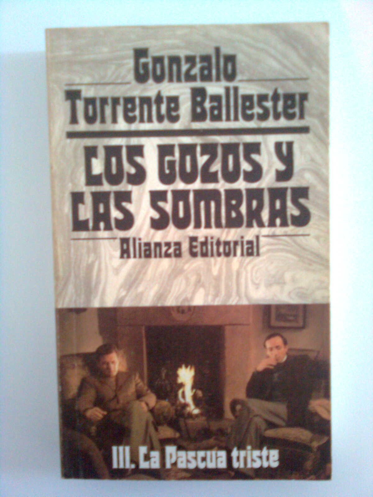 Los Gozos y Las Sombras III. La Pascua Triste