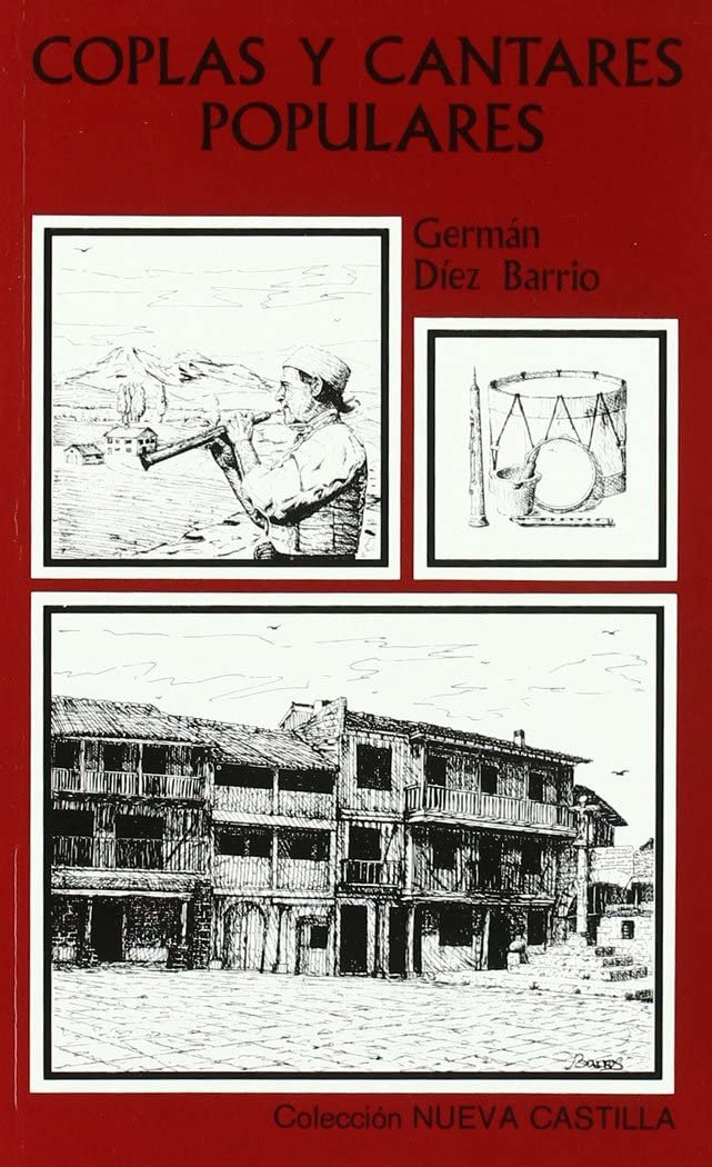 Coplas Y Cantares Populares: 16 (Coleccion Estudios y Documentos)