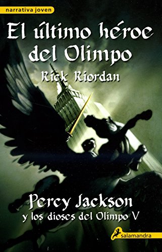El último héroe del Olimpo (Percy Jackson y los dioses del Olimpo 5)