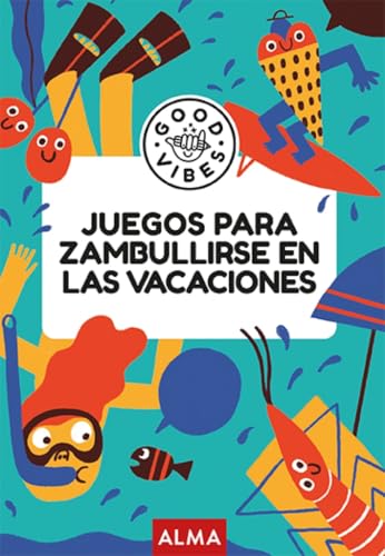 Juegos para zambullirse en las vacaciones (Good Vibes)