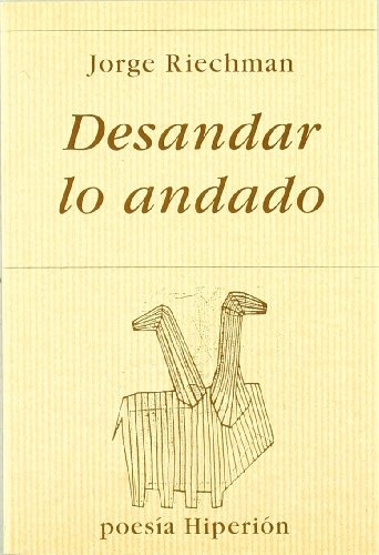 DESANDAR LO ANDADO: 405 (SIN COLECCION)